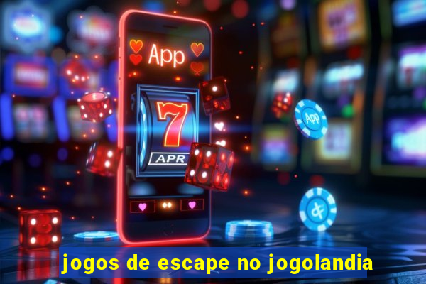 jogos de escape no jogolandia